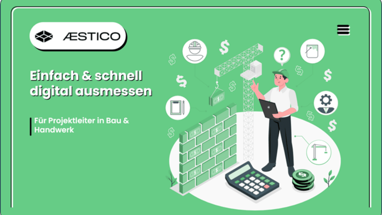 AESTICO – einfach und schnell digital ausmessen